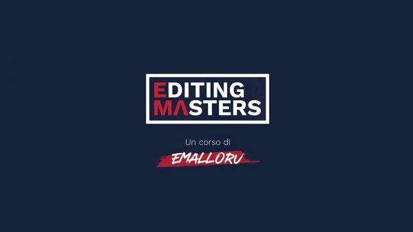 Download corso Emalloru - Editing Masters